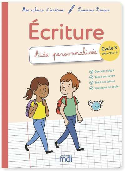 MDI Mes cahiers d écriture Cycle 3 Aide personnalisée 2019 broché