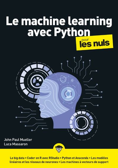 Pour Les Nuls La Machine Learning Et Python M Gapoche Pour Les Nuls