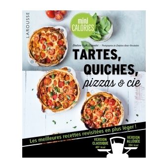 Tartes Quiches Pizzas Cie Broch B Atrice Vigot Lagandr