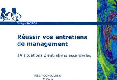 R Ussir Vos Entretiens De Management Situations D Entretiens