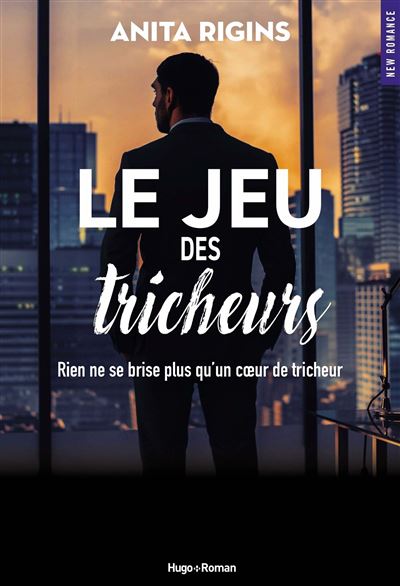 Le jeu des tricheurs Dernier livre de Anita Rigins Précommande