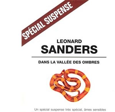 Dans La Vall E Des Ombres Leonard Sanders Achat Livre Fnac