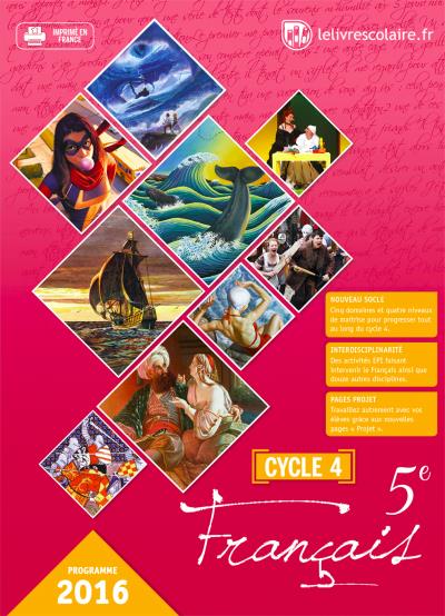 Français 5ème Cycle 4 Manuel élève Edition 2016 broché Cécile