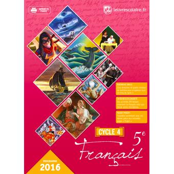 Français 5ème Cycle 4 Manuel élève Edition 2016 broché Cécile