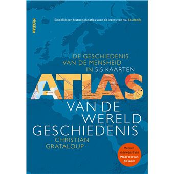 Atlas Van De Wereldgeschiedenis Paperback Christian Grataloup Asterisk Boek Alle Boeken