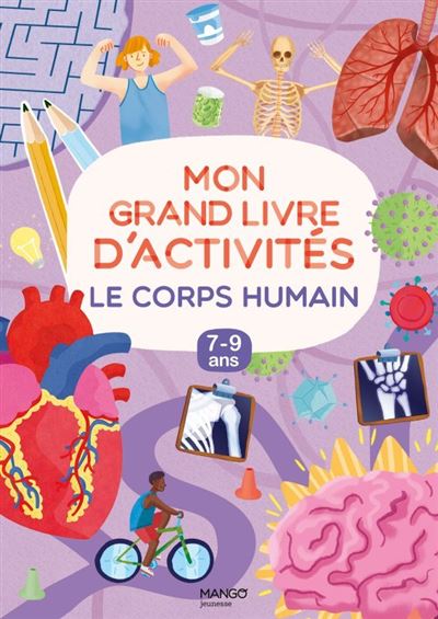 Mon Grand Livre D Activit S Le Corps Humain Cartonn Laurence