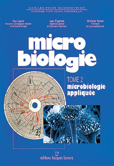 Microbiologie G N Rale Et Appliqu E Tome Cap Apr Mhl Bep Css