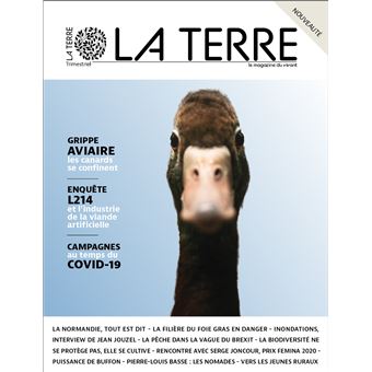 La Terre N2 Grippe Aviaire Mars 2021 Le Magazine Du Vivant Tome 2