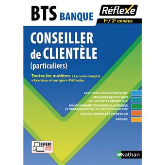 Banque BTS Option Conseiller de clientèle Particuliers Toutes les