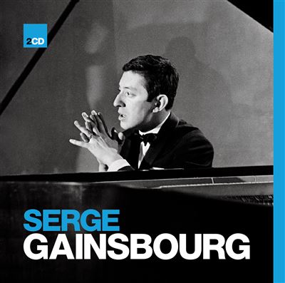 Serge Gainsbourg Ses Plus Belles Chansons Serge Gainsbourg CD