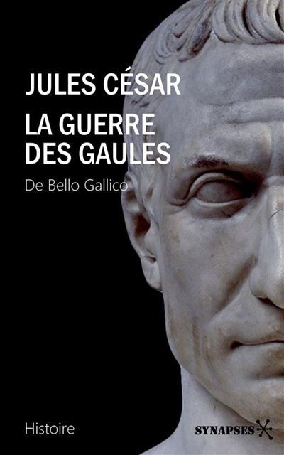 La Guerre des Gaules De Bello Gallico ebook ePub Jules César