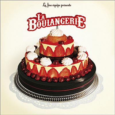 La Boulangerie Volume 1 La Fine Équipe Vinyle album Achat