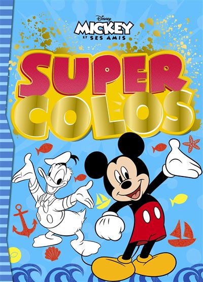 Disney Mickey Et Ses Amis Super Colos Disney Collectif Broch