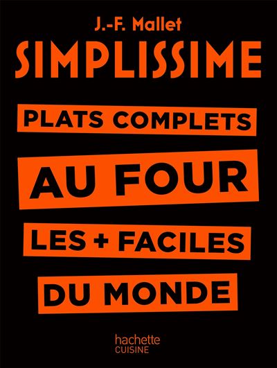 Simplissime Plat Complets Au Four Les Faciles Du Monde