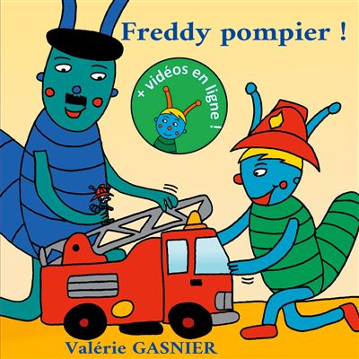 Freddy Pompier Broch Val Rie Gasnier Achat Livre Fnac