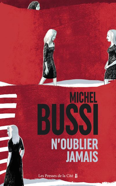 Michel Bussi - N'oublier jamais