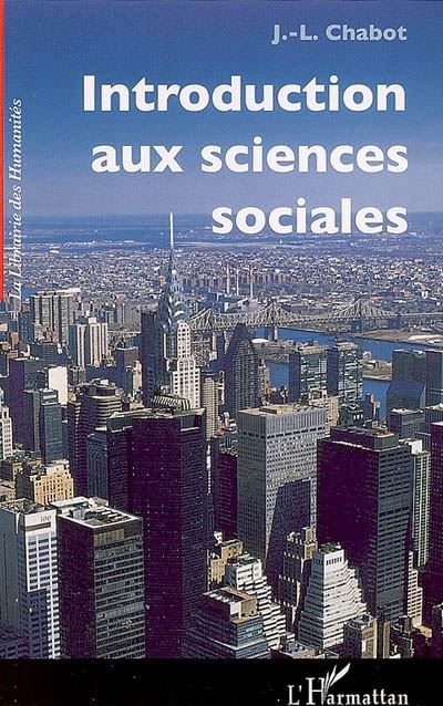 Introduction Aux Sciences Sociales Nouvelle Dition Broch