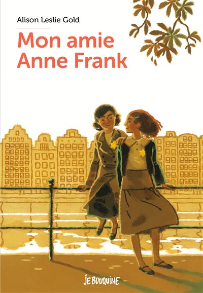 Mon Amie Anne Frank Poche Alison Leslie Gold Laurence Ki F