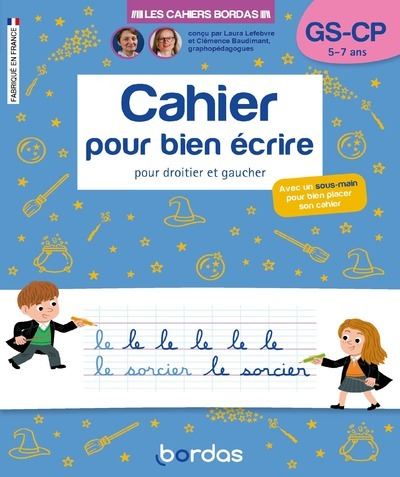 Les Cahiers Bordas Cahier Pour Bien Crire Gs Cp Broch Laura