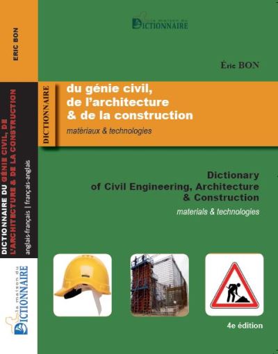 Dictionnaire Du G Nie Civil De L Architecture Et De La Construction