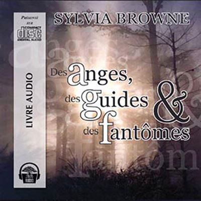 Anges des guides et des fantômes CD Livre avec un CD broché