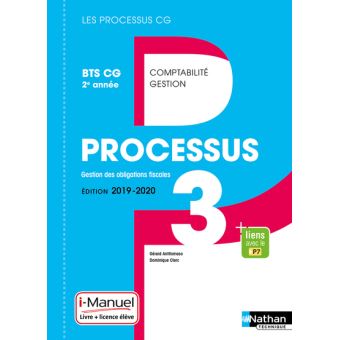 Processus 3 BTS CG 2ème année Les processus CG Livre licence