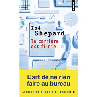 Quel livre avez-vous lu récemment? - Page 18 Ta-carriere-est-fi-nie-