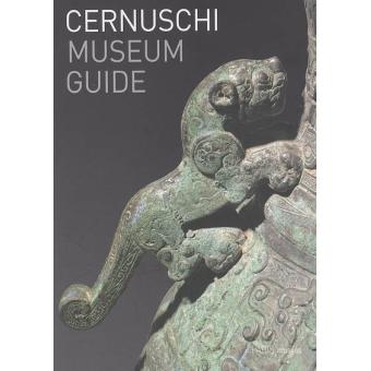 Cernuschi Museum Guide Version Anglaise Edition En Anglais Broch