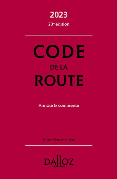 Code De La Route Ed Annot Comment Me Dition Reli