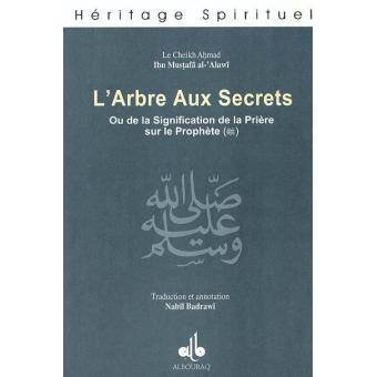 L arbre aux secrets ou de la signification de la prière broché A