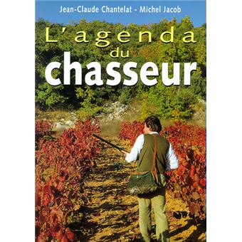 L Agenda Du Chasseur Broch Collectif Achat Livre Fnac