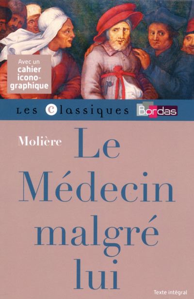 Classiques Bordas Le Médecin malgré lui Molière Poche Isabelle