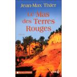 Couverture : Le mas des terres rouges