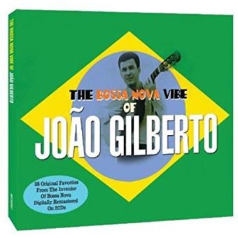 The Bossa Nova Vibe of Joao Gilberto João Gilberto CD album Achat