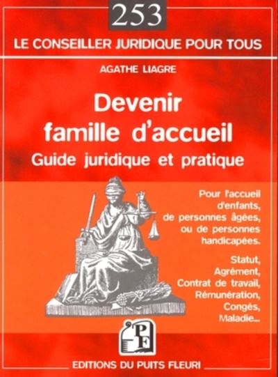 Devenir Famille D Accueil Guide Juridique Et Pratique Pour L Accueil D