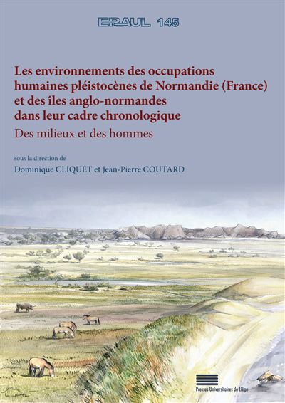 Les environnements des occupations humaines pléistocènes de Normandie