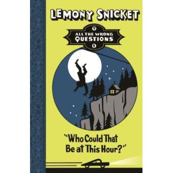 All The Wrong Questions Tome Poche Lemony Snicket Achat Livre