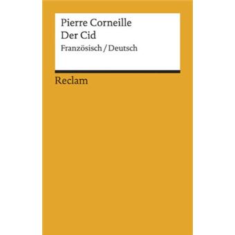 Le Cid Der Cid Edition Bilingue Fran Ais Allemand Poche Pierre