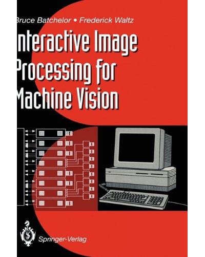 Interactive image processing for machine vision relié Bruce G