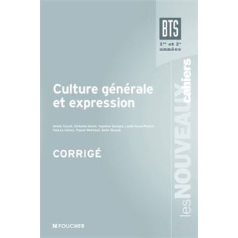 Culture G N Rale Et Expression Bts Corrig Livre Du Professeur Broch