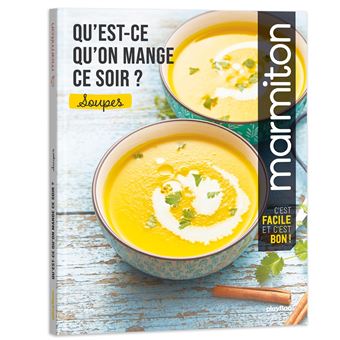 Qu Est Ce Qu On Mange Ce Soir Marmiton Soupes Broch Collectif