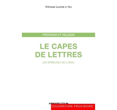 Préparer et réussir le CAPES de lettres les épreuves orales broché