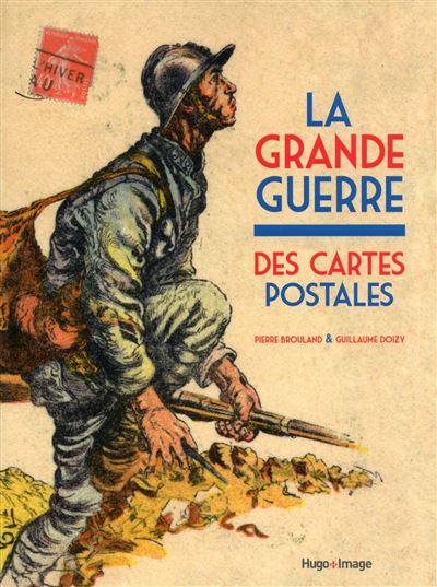 Couverture de La Grande guerre des cartes postales