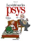 La vérité sur les psy