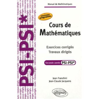 Cours de Mathématiques Travaux dirigés Exercices corrigés Filière