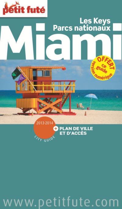 Miami Plan 2013 2014 Petit Fute Offert Ce Guide En Version