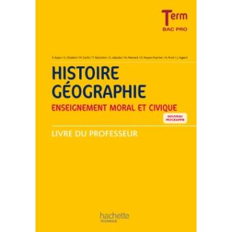 Histoire G Ographie Enseignement Moral Et Civique Term Bac Pro Hot Sex Picture