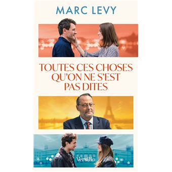 Toutes Ces Choses Qu On Ne S Est Pas Dites Ebook Epub Marc Levy