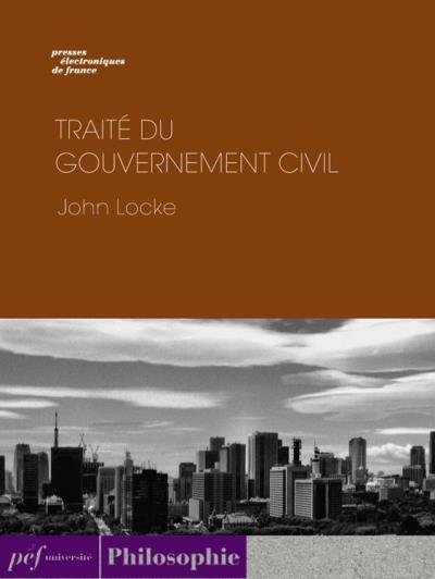 Trait Du Gouvernement Civil Ebook Epub John Locke Achat Ebook