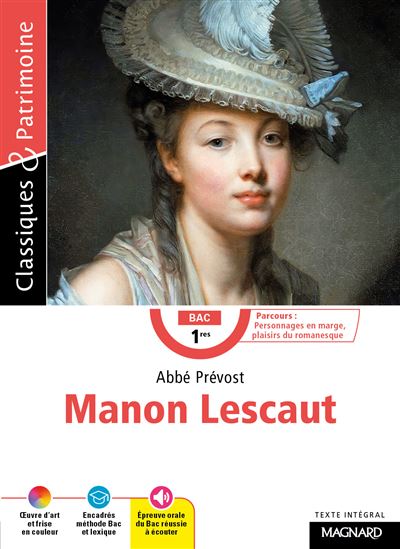 Manon Lescaut Bac Français 1re 2023 Classiques et Patrimoine Bac